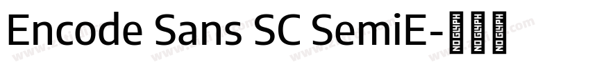 Encode Sans SC SemiE字体转换
